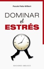 Dominar El Estres