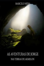 As Aventuras de Jorge - III: NAS Terras de Akmelon