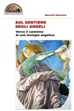 Sul sentiero degli Angeli