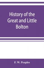History of the Great and Little Bolton Co-operative Society Limited