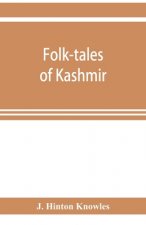 Folk-tales of Kashmir