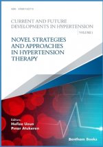 Novel Strategies and Approaches in Hypertension Therapy