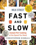 Milk Street Fast and Slow