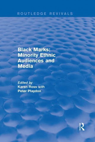 Black Marks: Minority Ethnic Audiences and Media