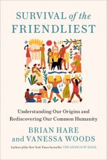 Survival of the Friendliest