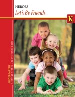 Kindergarten Stepping Stones Let's be Friends DLG
