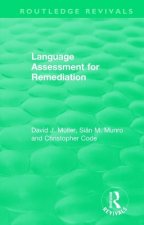 Language Assessment for Remediation