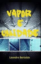 Vapor e Umidade
