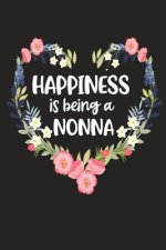 Happiness Is Being a Nonna: Cute Mother's Day Gift for Awesome Mom, Nana, Gigi, Mimi
