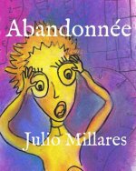 Abandonnée