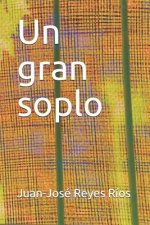 gran soplo