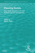 Routledge Revivals: Planning Games (1985)