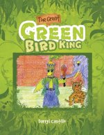 Great Green Bird King