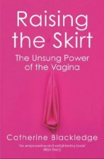 Raising the Skirt