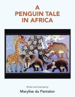 Penguin Tale in Africa