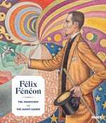 Felix Feneon (1861-1944)