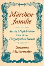Marchenfamilie (German)