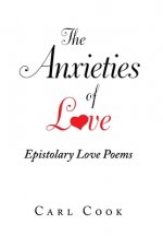 Anxieties of Love