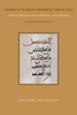Poetry in Praise of Prophetic Perfection
