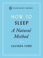 How to Sleep: A Natural Method