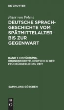 Einfuhrung, Grundbegriffe, Deutsch in der fruhburgerlichen Zeit