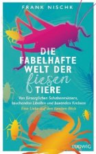 Die fabelhafte Welt der fiesen Tiere