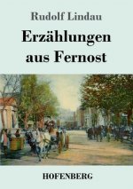 Erzahlungen aus Fernost