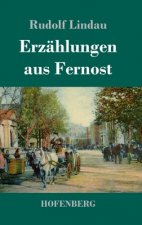Erzahlungen aus Fernost