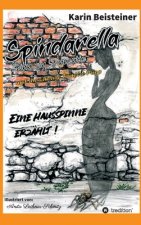 Spindarella Spinn von Spinnentier und die schräge Familie Popp