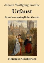 Urfaust (Grossdruck)