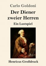 Der Diener zweier Herren (Grossdruck)