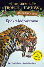 Akademia Tropicieli Faktów Epoka lodowcowa Magiczny domek na drzewie