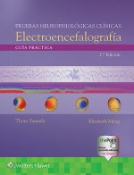 Pruebas neurofisiologicas clinicas. Electroencefalografia