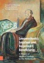 Leeuwenhoek's Legatees and Beijerinck's Beneficiaries