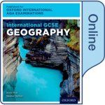 International GCSE Geography for Oxford International AQA Examinations