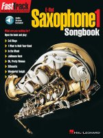 Fasttrack Alto Saxophone Songbook - Level 1 [With CD]