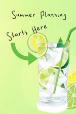 Summer Planning: Starts Here