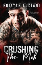 Crushing the Mob