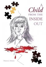Child from the Inside Out