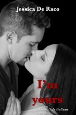 I'm yours: in italiano