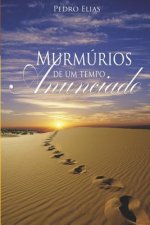 Murmúrios de um Tempo Anunciado