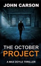 The October Project: A Max Doyle Thriller