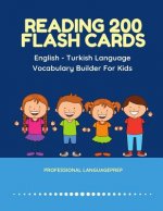 Reading 200 Flash Cards English - Turkish Language Vocabulary Builder For Kids: Practice Basic Sight Words list activities books to improve reading sk