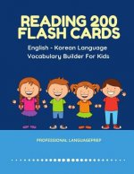 Reading 200 Flash Cards English - Korean Language Vocabulary Builder For Kids: Practice Basic Sight Words list activities books to improve reading ski