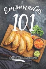 Empanadas 101: Discover 25 Empanadas Recipes
