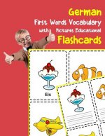 German First Words Vocabulary with Pictures Educational Flashcards: Fun flash cards for infants babies baby child preschool kindergarten toddlers and