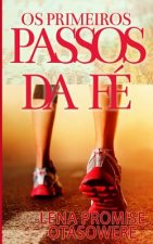 Os primeiros passos da fe