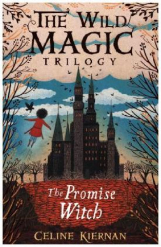 Promise Witch (The Wild Magic Trilogy, Book Three)