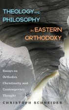 Theology and Philosophy in Eastern Orthodoxy