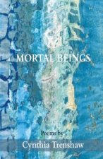 Mortal Beings